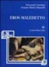 Eros maledetto