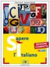 Sì sapere l'italiano. Ediz. compatta. Per le Scuole