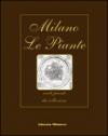 Milano. Le piante. Venti piante da collezione. Ediz. italiana, inglese, francese e tedesca