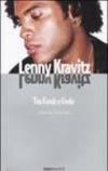 Lenny Kravitz. Tra funk e fede