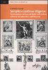 Semplici e continue diligenze. Conservazione e restauro dei dipinti nelle Gallerie di Firenze nel Settecento e nell'Ottocento