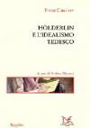 Holderlin e l'idealismo tedesco