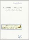 Narrare l'immagine. La tradizione degli scrittori d'arte