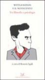 Wittgenstein e il novecento. Tra filosofia e psicologia