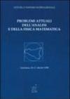 Problemi attuali dell'analisi e della fisica matematica. Atti del 2º Simposio internazionale (Taormina, 15-18 ottobre 1998)