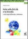 Note sulla felicità e la filosofia e altri saggi di filosofia e letteratura