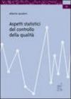 Aspetti statistici del controllo della qualità