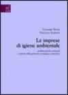 Le imprese di igiene ambientale. Problematiche settoriali e aspetti della gestione strategica e operativa