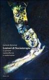 Lezioni di socioterapia. La persona media/afferma e media/mente