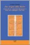 Da Acqui alla Ruhr. Lettere di un «camerata del lavoro» e della sua compagna: 1940-1943