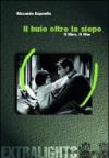 Il buio oltre la siepe. Il libro, il film