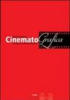 ConematoGrafica. Sulle orme della luce, le brochures e i film del Novecento
