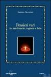 Pensieri vari tra sentimento, ragione e fede