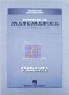 Scoprire la matematica: probabilità e statistica. Per il biennio