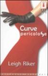 Curve pericolose