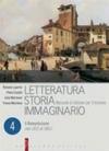 Letteratura storia immaginario. Con espansione online. Per le Scuole superiori: 4