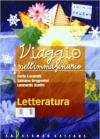 Viaggio nell'immaginario. Antologia italiana. Con letteratura. Per la Scuola media. Con espansione online