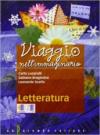 Viaggio nell'immaginario. Per la Scuola media. Con espansione online