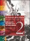 Di fronte alla storia. Per le Scuole superiori. Con espansione online: 2