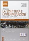 Il nuovo. La scrittura e l'interpretazione. Ediz. arancione. Per le Scuole superiori