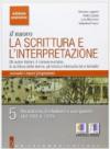 Il nuovo. La scrittura e l'interpretazione. Ediz. arancione. Per le Scuole superiori. Con espansione online: 5