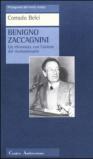 Benigno Zaccagnini. Un riformista con l'animo del rivoluzionario
