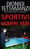 Sportivi uomini veri