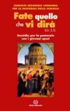 Fate quello che vi dirà (Gv 2,5). Sussidio per la pastorale con i giovani sposi