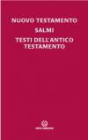 Nuovo Testamento, Salmi, testi dell'Antico Testamento. Leggere la Bibbia in famiglia