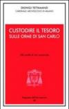 Custodire il tesoro. In ascolto di San Carlo. Alle sorelle di vita consacrata