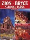 Zion. Bryce. National parks