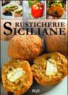 Rusticherie siciliane