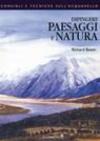 Dipingere paesaggi e natura