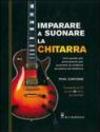 Imparare a suonare la chitarra. Con CD Audio