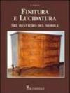 Finitura e lucidatura nel restauro del mobile