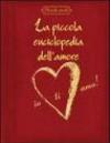 La piccola enciclopedia dell'amore