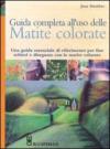 Guida completa all'uso delle matite colorate