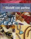 Nodi ornamentali per gioielli con perline