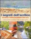 I segreti dell'acrilico