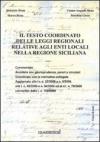 Il testo coordinato delle leggi regionali relative agli enti locali nella Regione Siciliana. Con CD-ROM