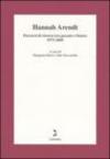 Hannah Arendt. Percorsi di ricerca tra passato e futuro 1975-2005