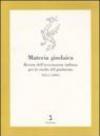 Materia giudaica. Rivista dell'Associazione italiana per lo studio del giudaismo (2006) vol. 1-2