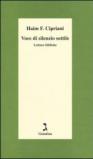 Voce di silenzio sottile. Letture bibliche