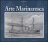 Arte marinaresca (rist. anast.)