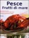Pesce e frutti di mare