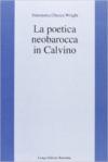 La poetica neobarocca in Calvino
