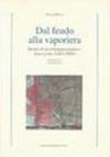 Dal feudo alla vaporiera. Storia di un villaggio padano: Lavezzola (1443-1889)
