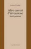 Altre carceri d'invenzione. Studi gaddiani