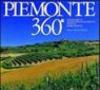 Piemonte 360°. Ediz. trilingue