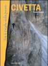 Civetta. Tra le pieghe della parete